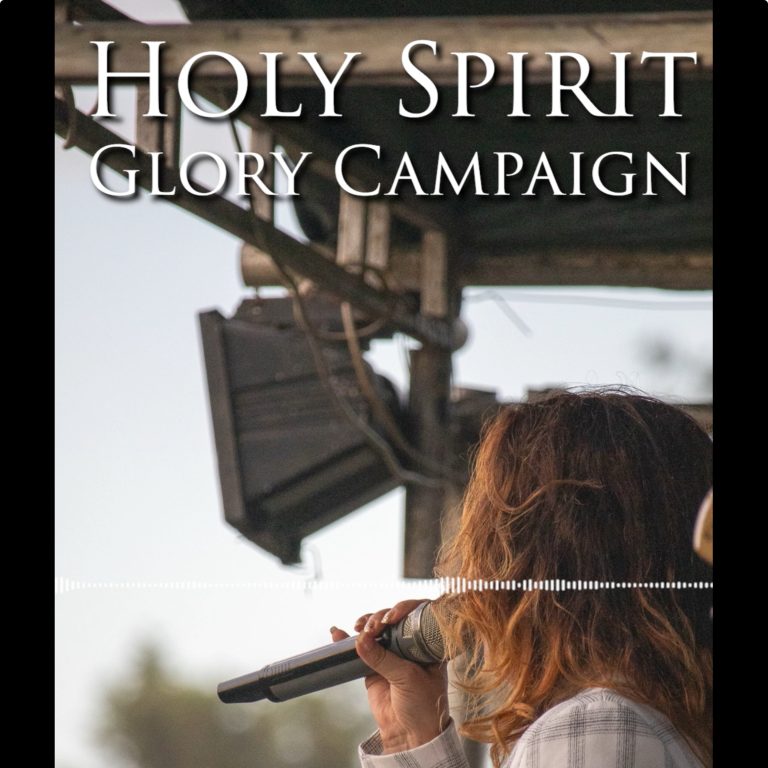 Holy Spirit Glory Campaign